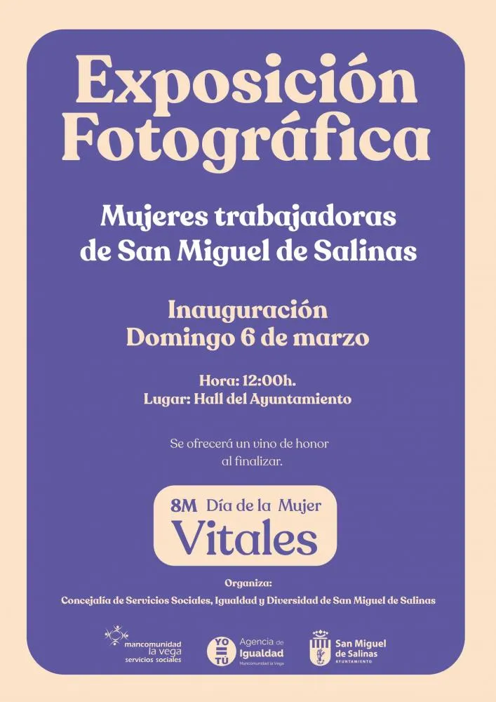 Exposición fotográfica "Mujeres trabajadores de San Miguel de Salinas"