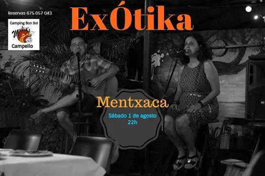 ExÓtika en Mentxaca