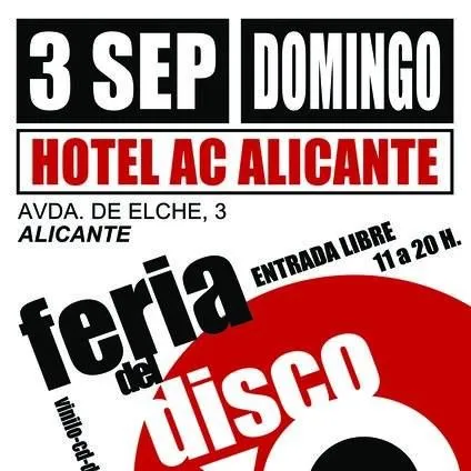 Feria del Disco Alicante Domingo 3 Septiembre 