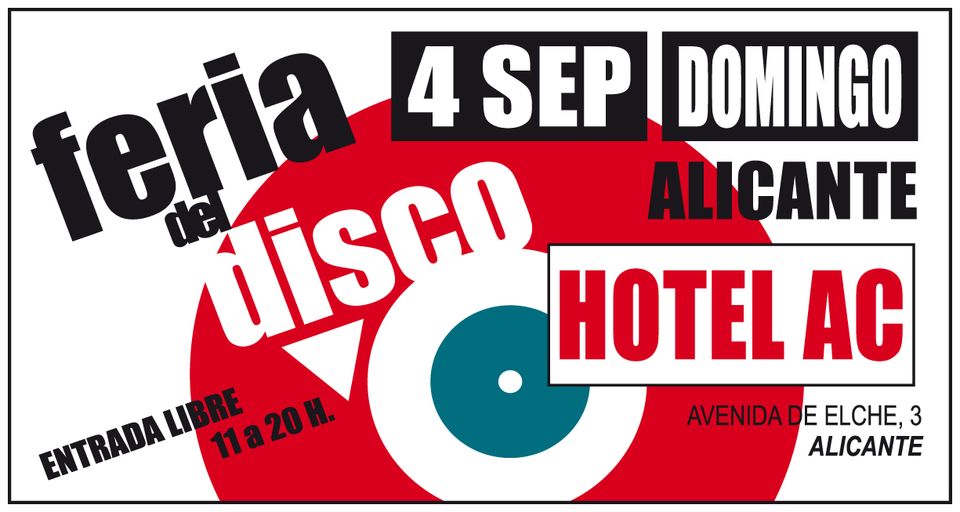 Feria del Disco Alicante Domingo 4 de Septiembre