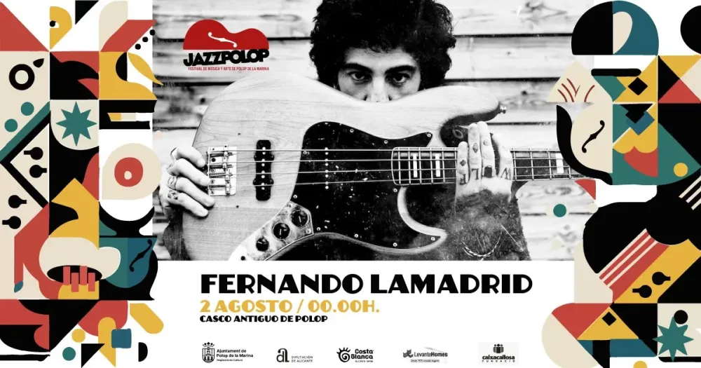 Fernando Lamadrid ► Jazzpolop-Festival De Música y Arte