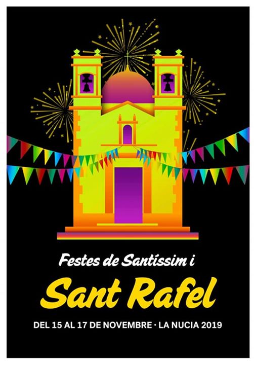 Festes Sant Rafel 2019 la Nucia