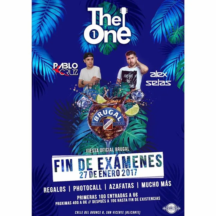 Fiesta Fin de Exámenes - Sala The One