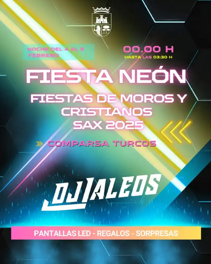 Fiesta Neón ► Fiestas Moros y Cristianos Sax 2025