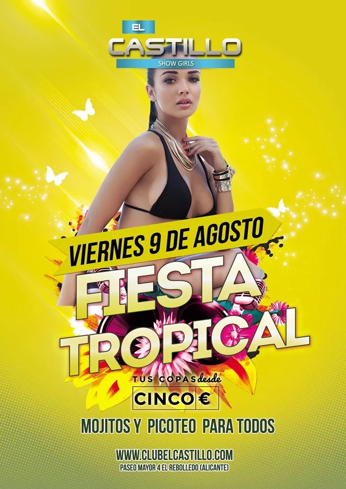 Fiesta tropical en el Castillo