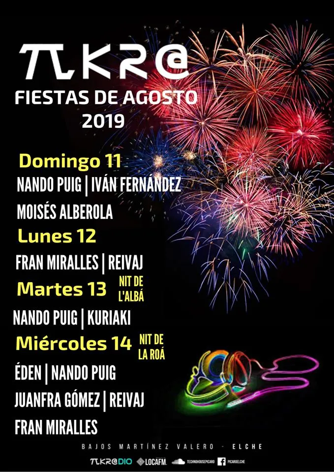 Fiestas de Agosto en Pikar@ Elche