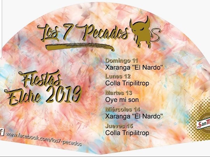 Fiestas Elche 2019 en Los7 Pecados