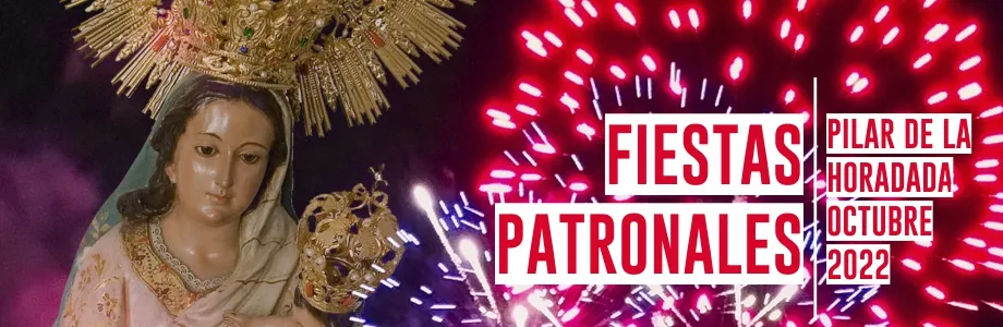 Fiestas Patronales de Pilar de la Horadada 2022