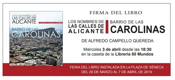 Firma del libro sobre el Barrio de las Carolinas