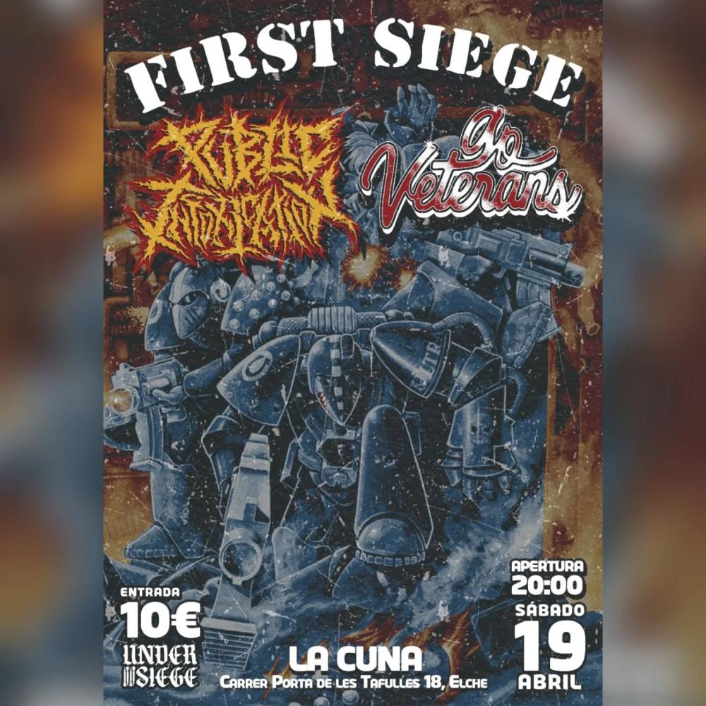 First Siege - Public Intoxication + Go Veterans