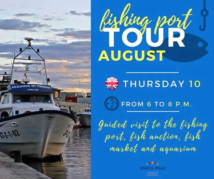Fishing Port Tour Santa Pola August