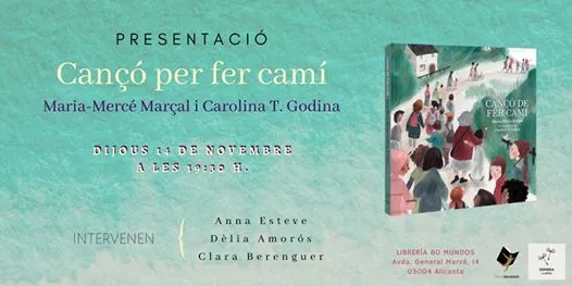 Forum: Cançó per fer camí (Mª Mercé Marçal i Carolina T. Godina)