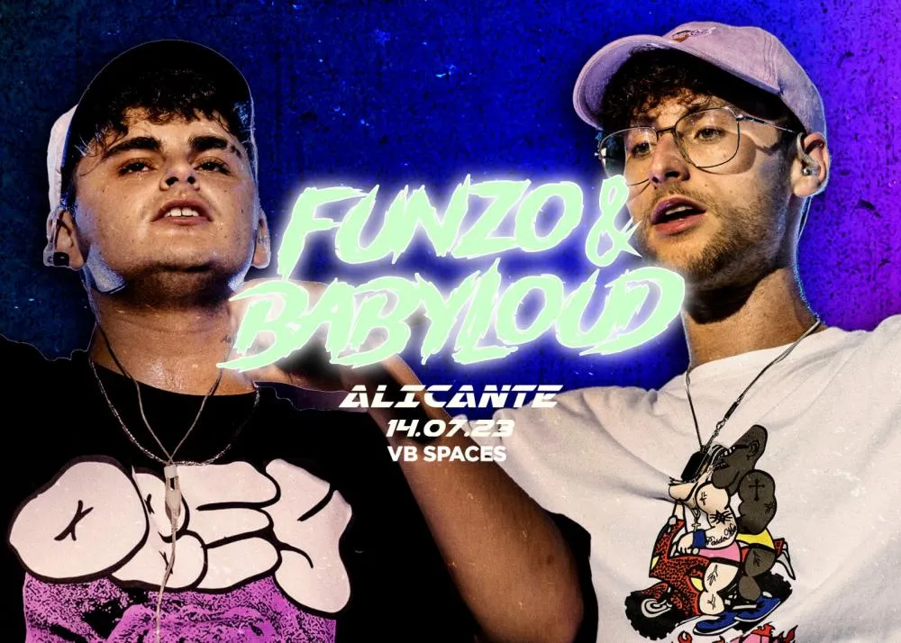 Funzo & Baby Loud en Alicante