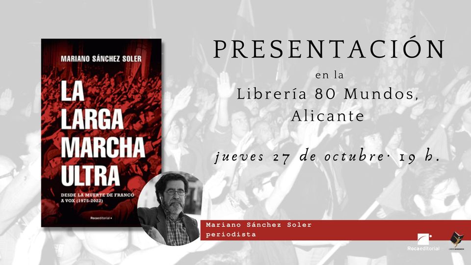 Fórum: La larga marcha ultra (Mariano Sánchez Soler)