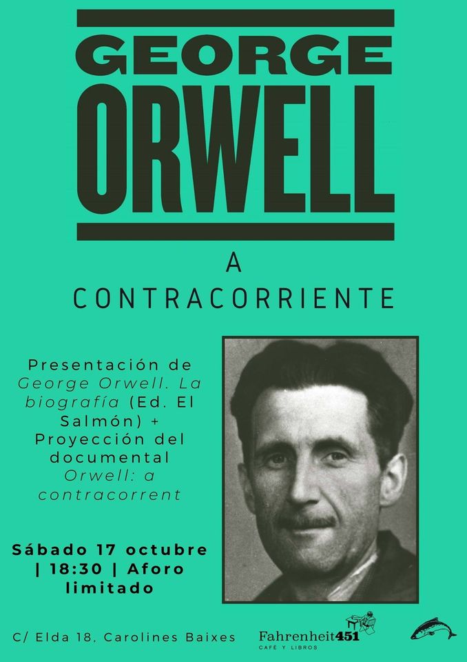 George Orwell, a contracorriente