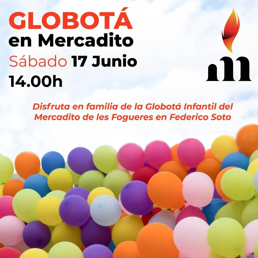 Globotá Mercadito de les Fogueres de Sant Joan