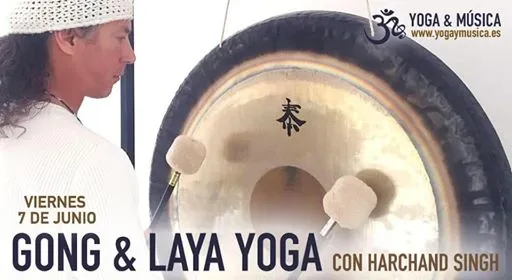 Gong & Laya Yoga
