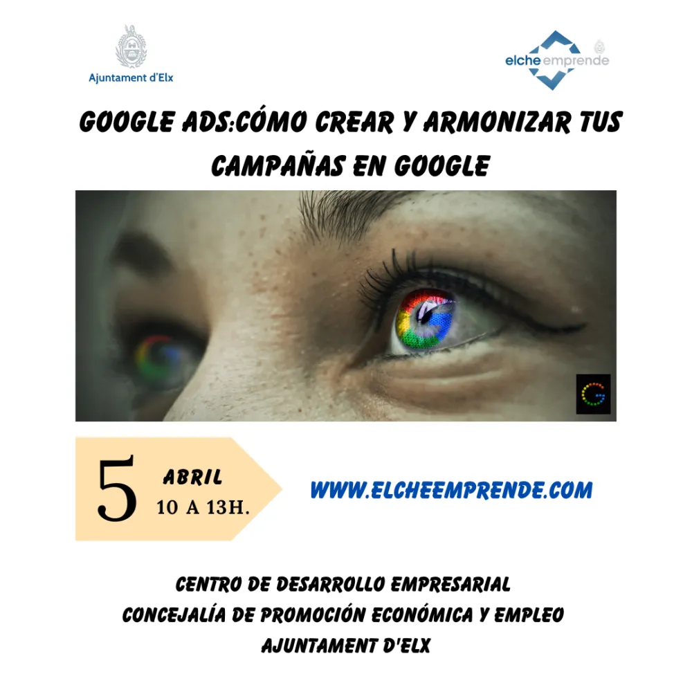 Google Ads: cómo crear y optimizar tus campañas en Google