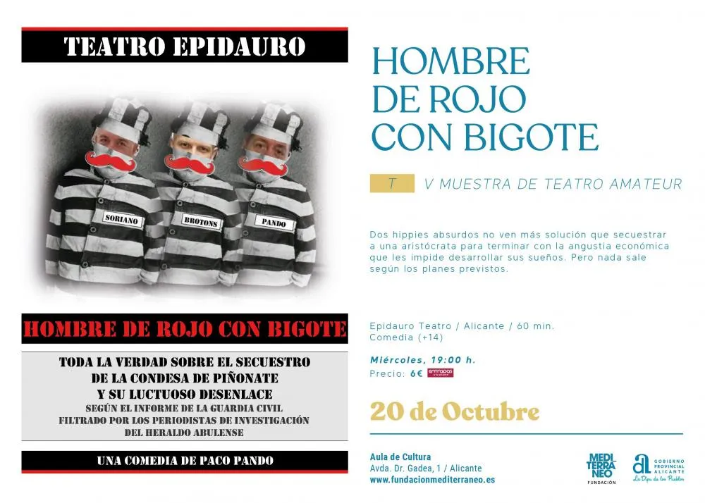 Hombre de rojo con Bigote - Teatro Epidauro