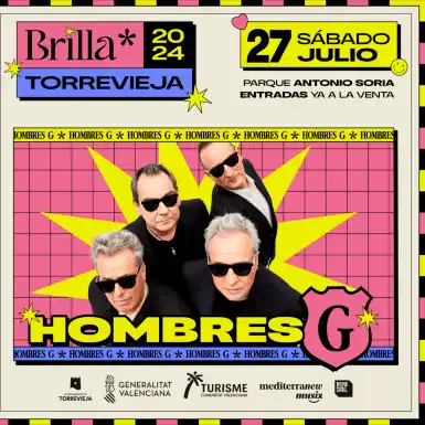 Hombres G en concierto ► Brilla Torrevieja 2024