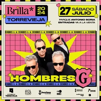 Hombres G ►Brilla Torrevieja 2024