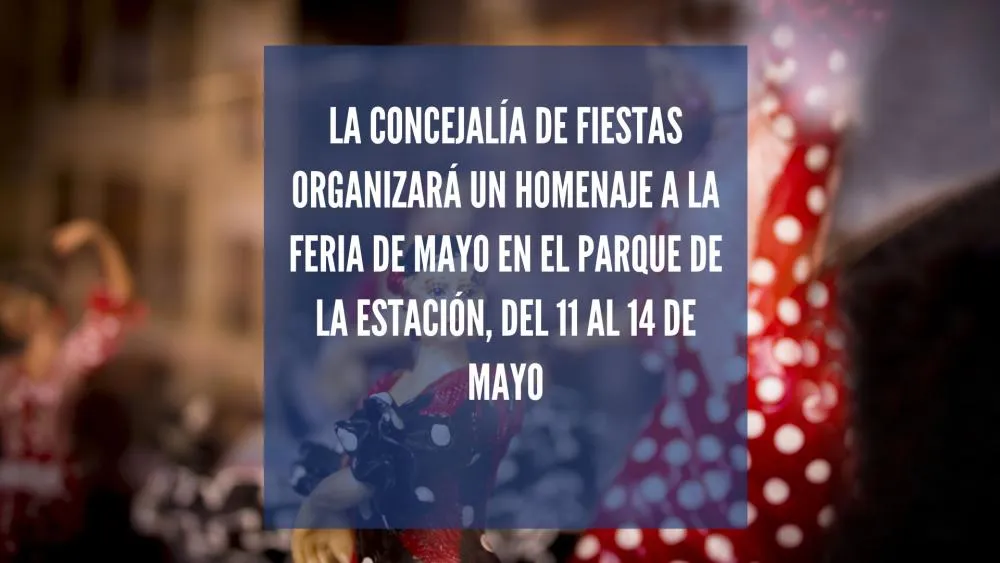 Homenaje a la Feria de Mayo