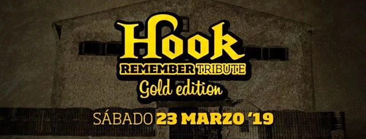 HOOK Remember Tribute Gold Edition 2019