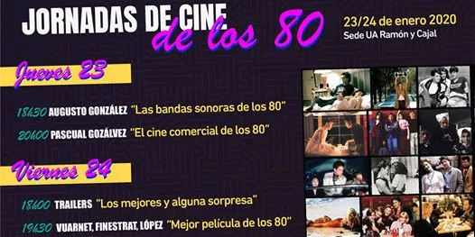 I Jornadas del CINE DE LOS 80. Día 1: Charlas BSOs y el cine comercial