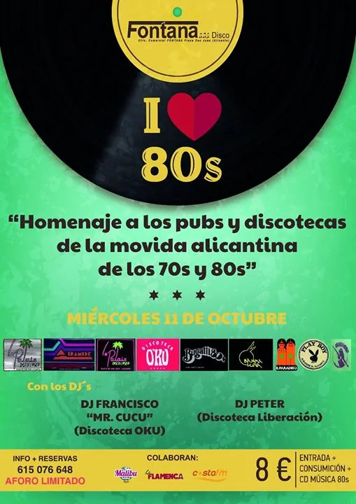 I Love 80's en Fontana Disco