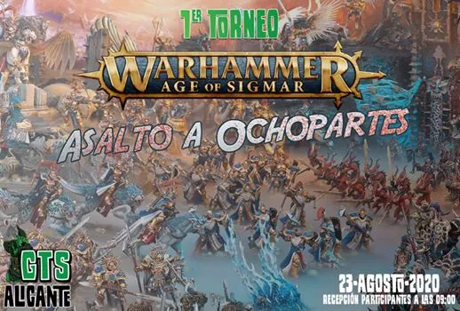 I Torneo Warhammer Age of Sigmar :: Asalto a Ochopartes