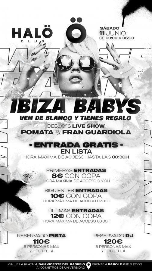 Ibiza Babys en Halö Club