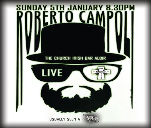 Ibizas Famous Roberto Campoli!
