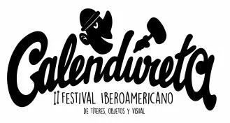 II Festival Iberoamericano de Teatro de Títeres, Objetos y Visual «Calendureta»