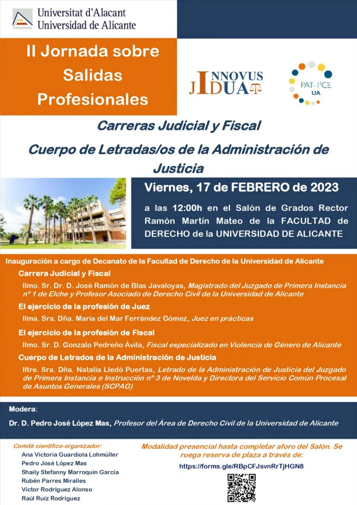 II Jornadas Sobre Salidas Profesionales: Las Carreras Judicial y Fiscal y El Cuerpo De Letrados De La Administración De Justicia