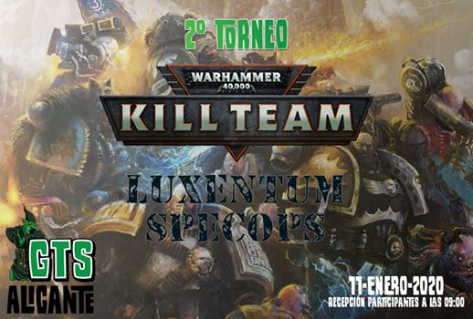 II Torneo Kill Team :: Luxentum SpecOps