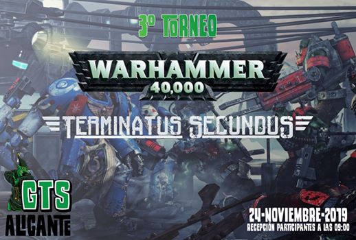 III Torneo Warhammer 40k : Terminatus Secundus