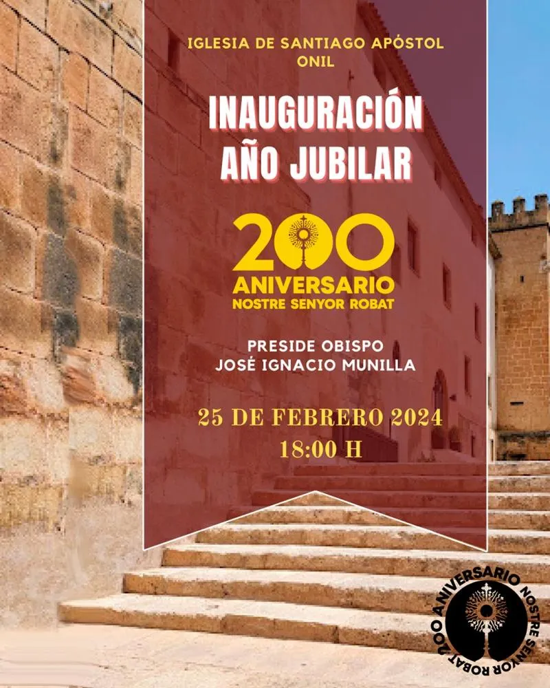 Inauguración Año Jubilar 200 aniversario Nostre Senyor Robat