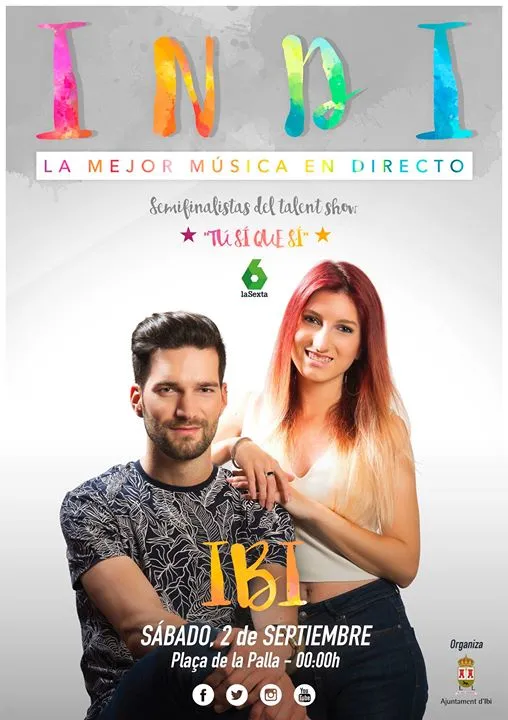 Indi - Semifinalistas de "Tu si que sí" en Ibi