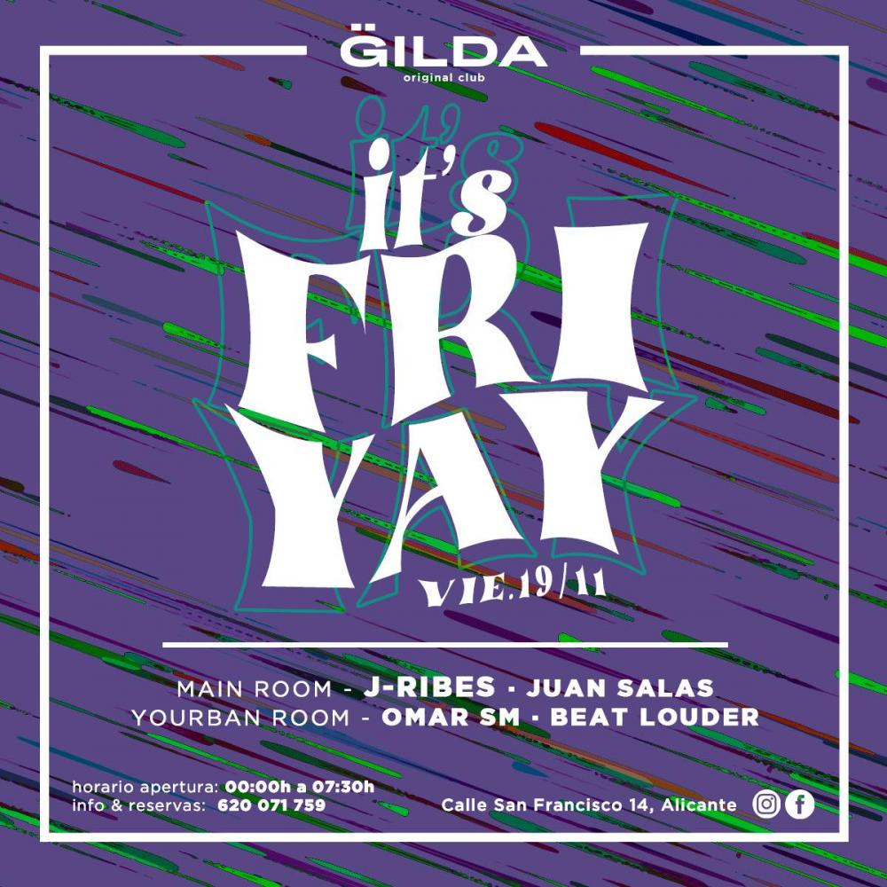 It's Friday en  Gilda Original Club