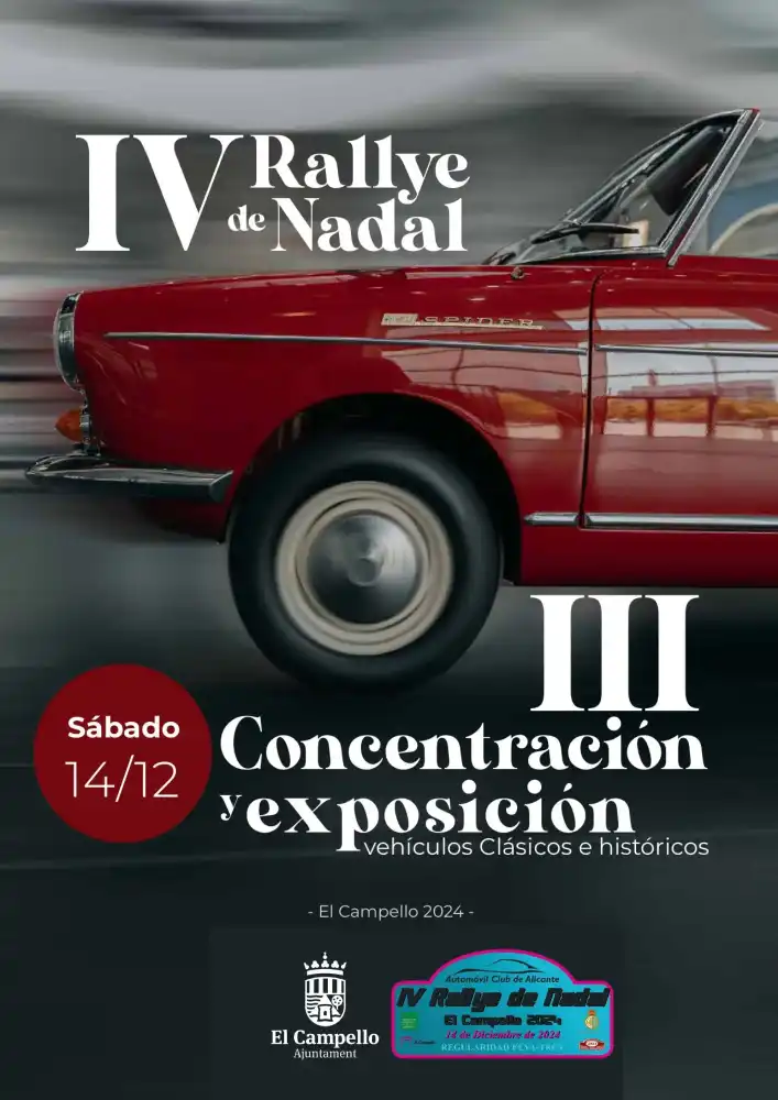 IV Rally Nadal El Campello y III Concentración y exposición de vehículos clásicos
