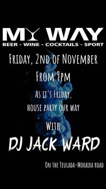 Jack Ward... House DJ 2nd November