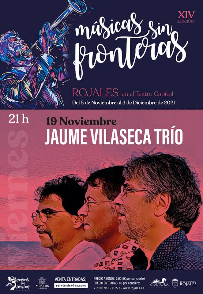 Jaime Vilaseca Trio - Música sin Fronteras de Rojales