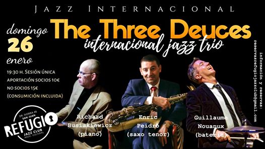 Jazz Internacional : The Three Deuces