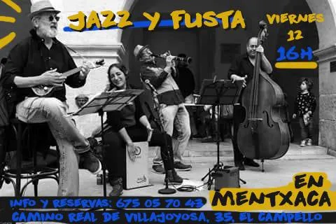 Jazz y Fusta En Mentxaca