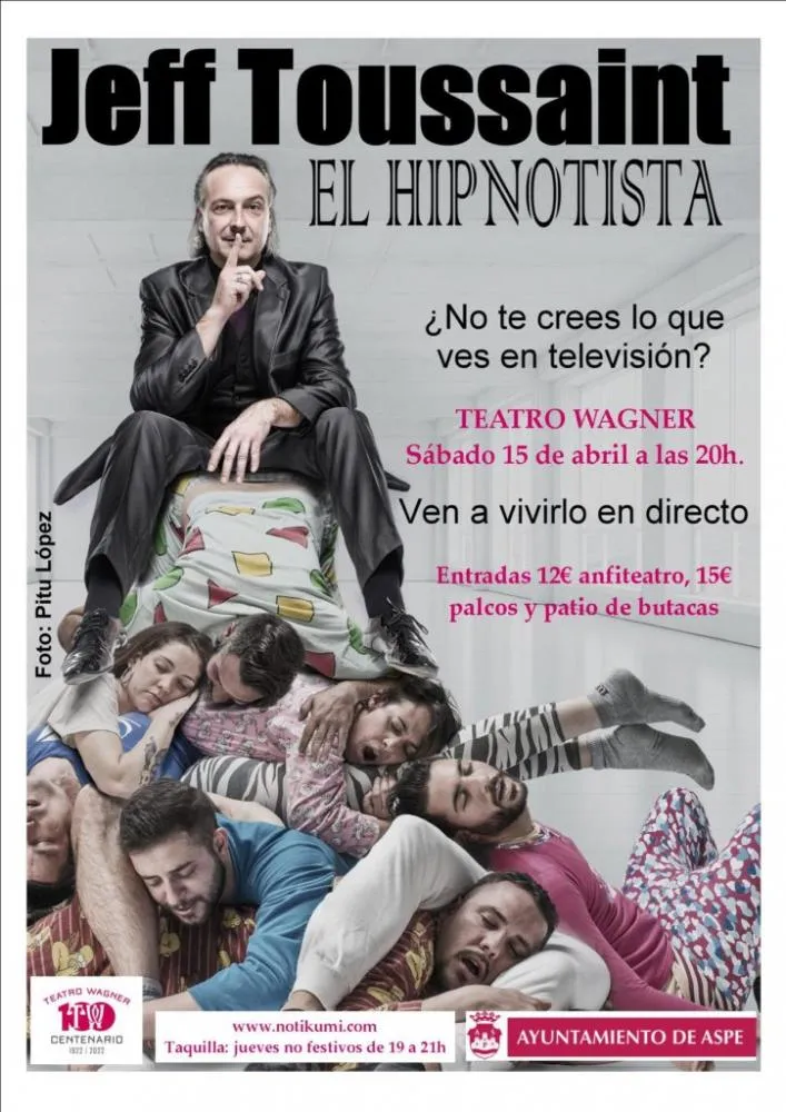 Jeff Toussaint. El Hipnotista