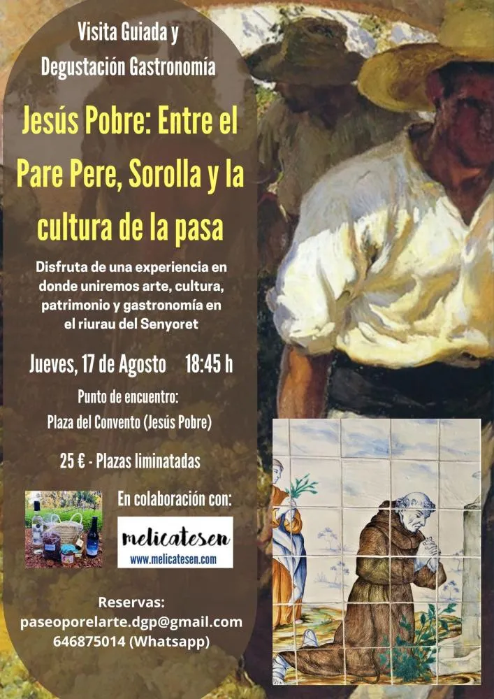 Jesús Pobre entre el padre Pere Sorolla y la cultura de la pasa