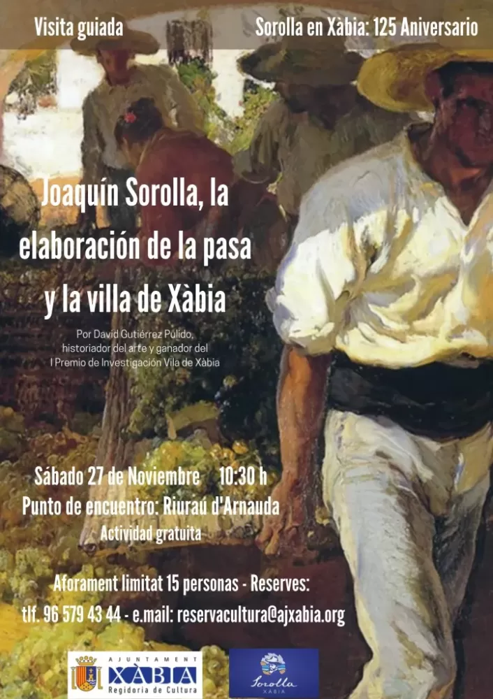 Joaquín Sorolla, la elaboración de la pasa y la villa de Xàbia