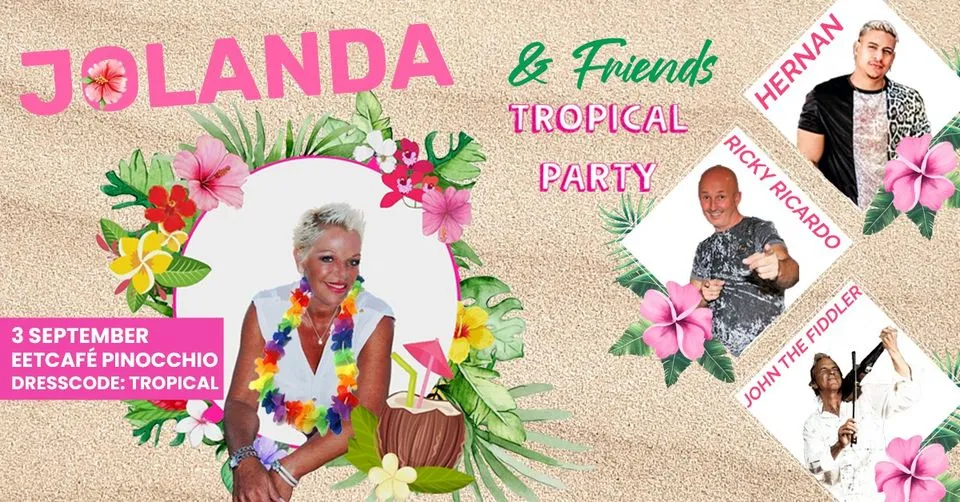 Jolanda & Friends - Tropical Party