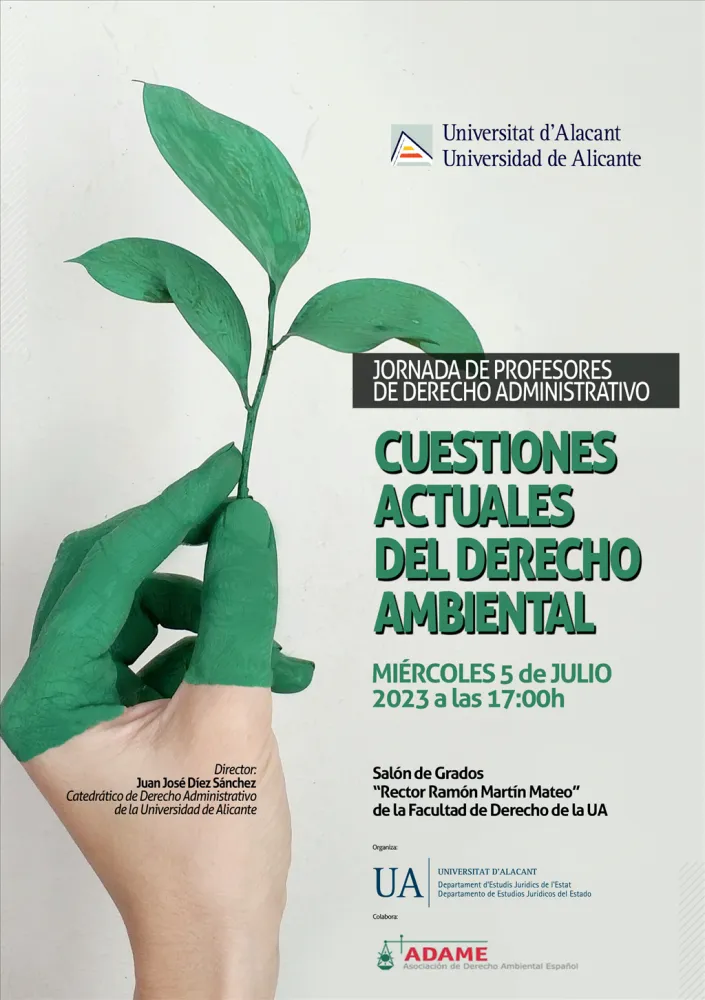Jornada de profesores de Derecho Administrativo: Cuestiones actuales del Derecho Ambiental