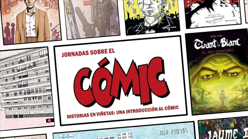 Jornadas sobre el cómic. «Historias en viñetas: una introducción al cómic»